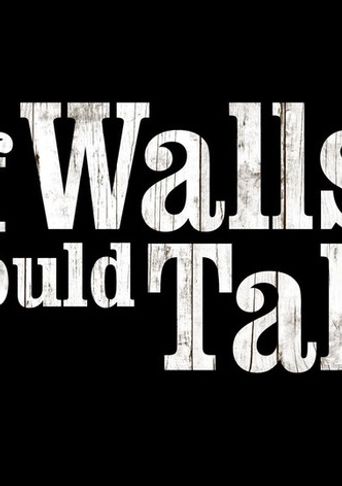  If Walls Could Talk Poster