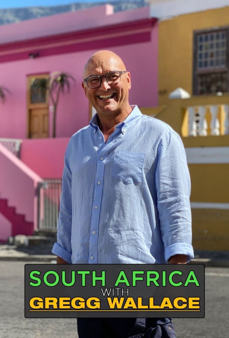 South Africa with Gregg Wallace