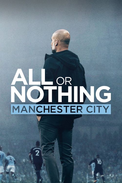 All or Nothing: Manchester City Season 1 Poster