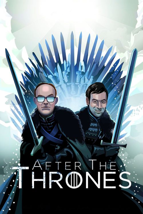After the Thrones Poster