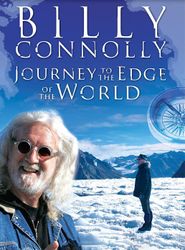  Billy Connolly: Journey to the Edge of the World Poster