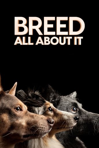  Breed All About It Poster