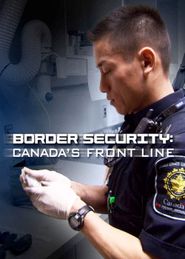 Border Security: Canada's Front Line Poster