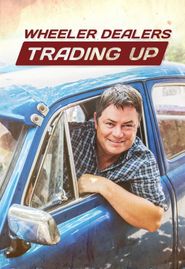  Wheeler Dealers: Trading Up Poster