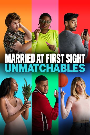 Married at First Sight: Unmatchables Poster