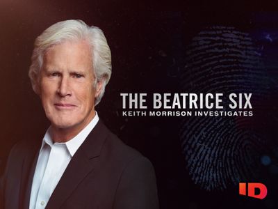 Season 01, Episode 01 The Beatrice Six: Keith Morrison Investigates