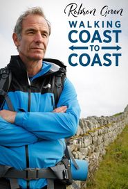  Robson Green: Walking Coast to Coast Poster
