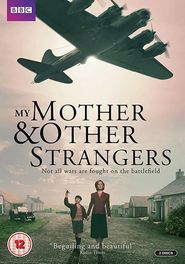  My Mother and Other Strangers Poster
