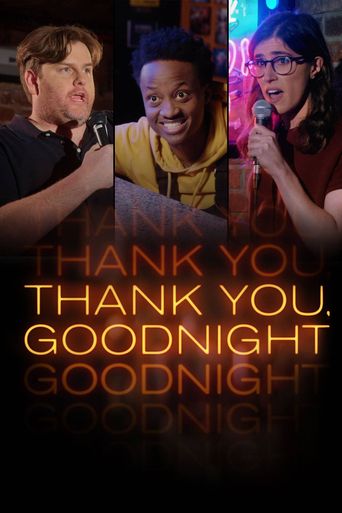  Thank You, Goodnight Poster