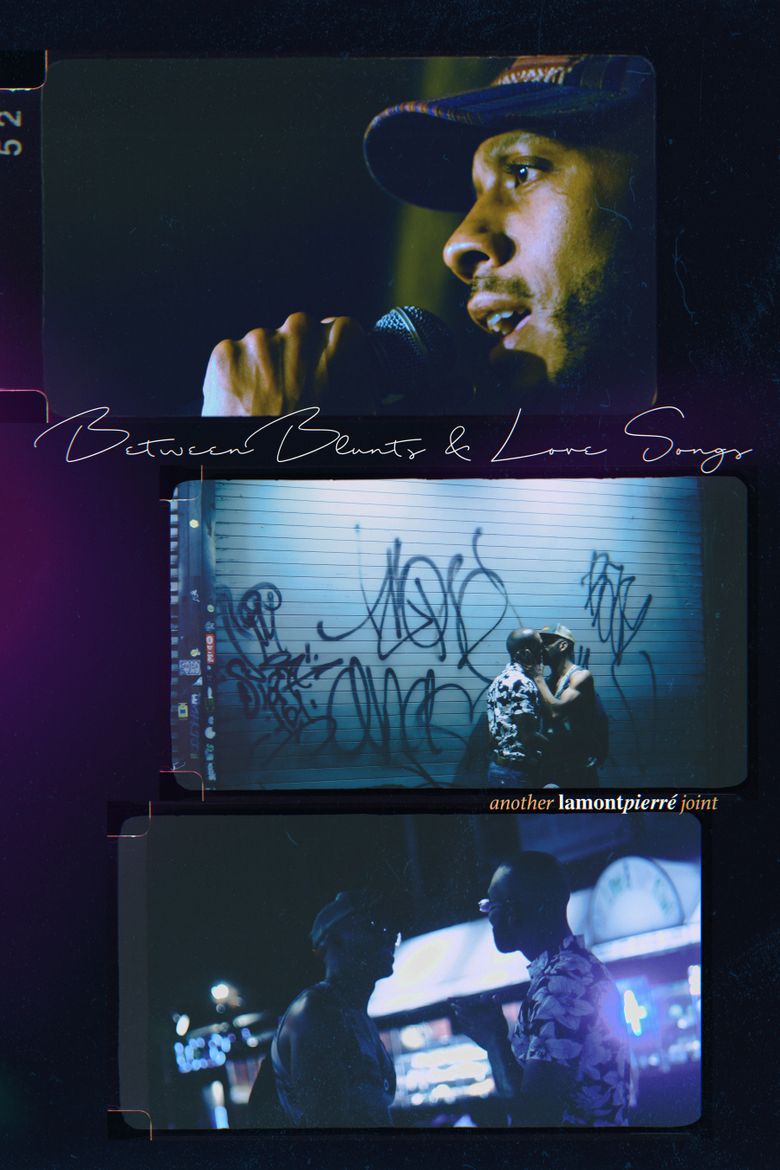 Between Blunts & Love Songs