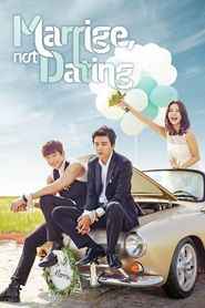  Marriage, Not Dating Poster