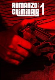 Romanzo criminale - La serie Season 1 Poster