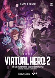  Virtual Hero: La Serie Poster