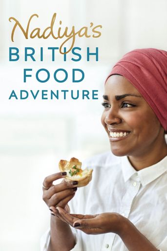  Nadiya's British Food Adventure Poster