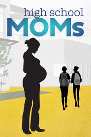  High School Moms Poster
