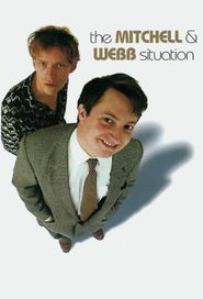  The Mitchell and Webb Situation Poster