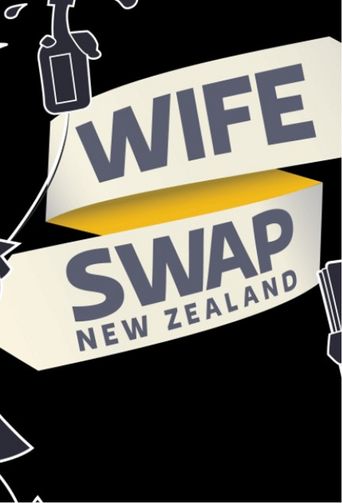  Wife Swap (NZ) Poster