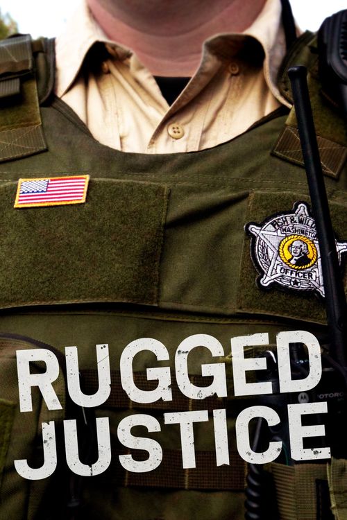 Rugged Justice Poster