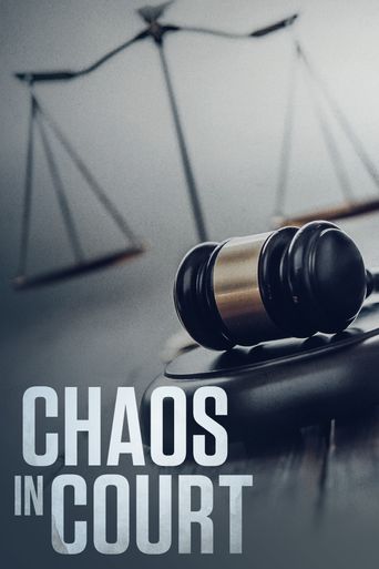 Chaos in Court Poster