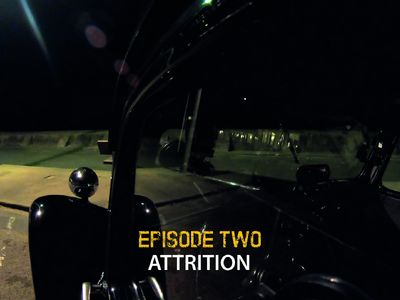 Season 01, Episode 02 Attrition