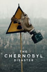  The Chernobyl Disaster Poster