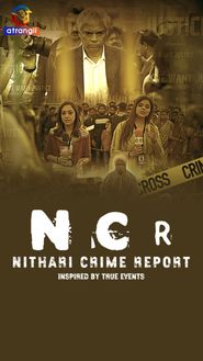 NCR Nithari Crime Report Poster
