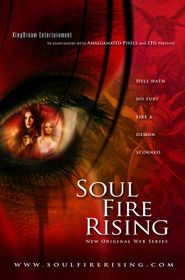  Soul Fire Rising Poster