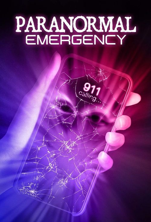 Paranormal Emergency Poster