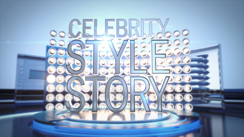 Celebrity Style Story