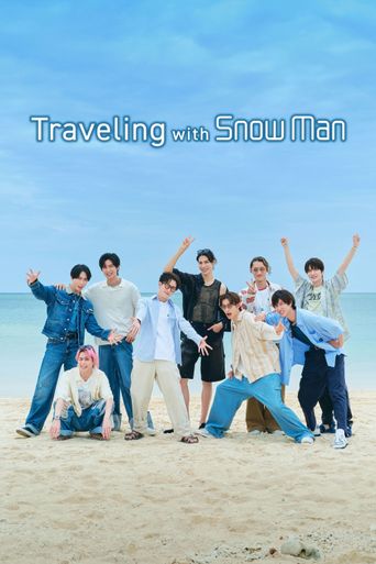 Traveling with Snow Man Poster