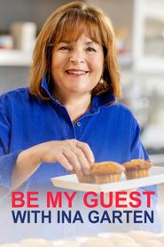 Upcoming Be My Guest with Ina Garten Poster