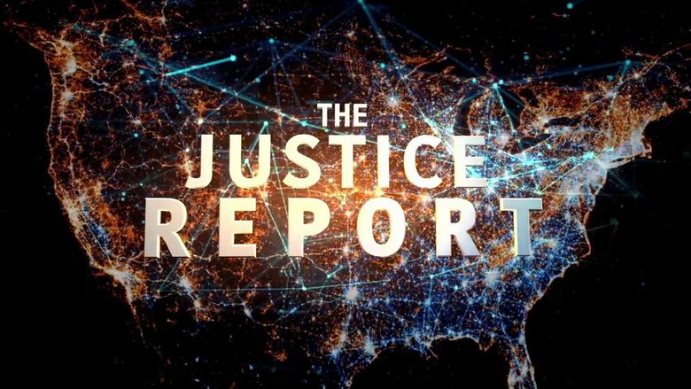 The Justice Report