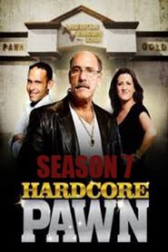 Hardcore Pawn Season 7 Poster