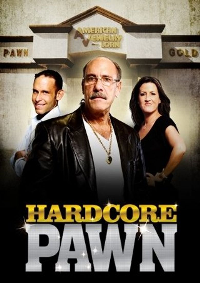 Hardcore Pawn Poster