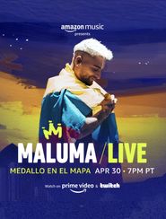  Maluma LIVE: Medallo En El Mapa Poster