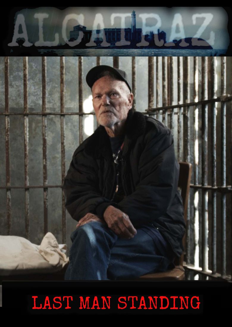 Alcatraz: The Last Survivor