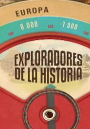  Exploradores De La Historia Poster