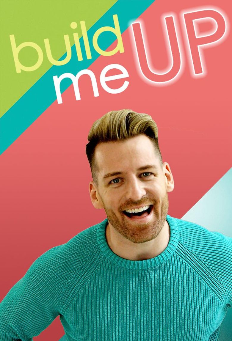 Build Me Up Poster