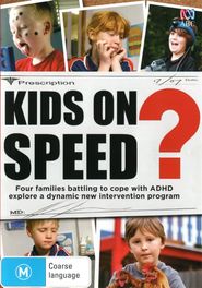  Kids on Speed? Poster