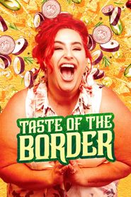  Taste of the Border Poster