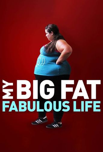  My Big Fat Fabulous Life Poster