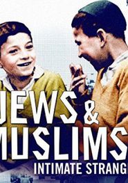  Jews & Muslims: Intimate Strangers Poster
