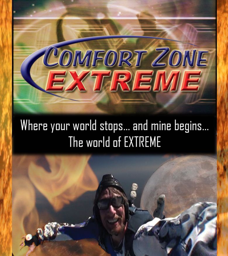 Comfort Zone Extreme