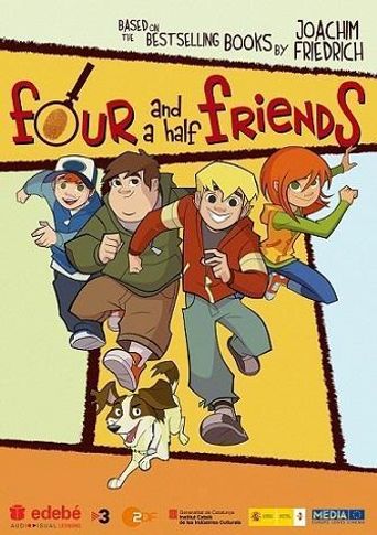  Four and a Half Friends Poster