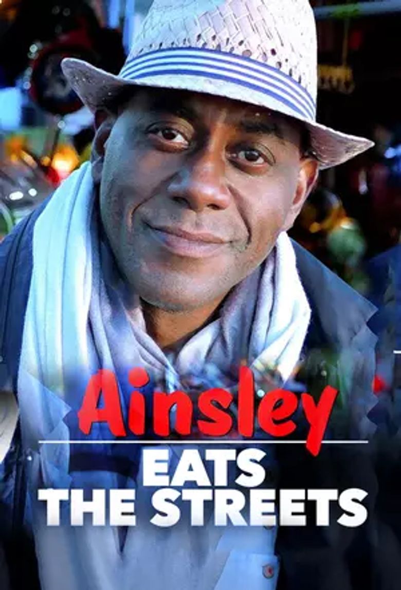 Ainsley Eats the Streets