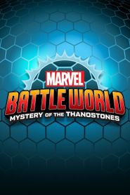  Marvel Battleworld: Mystery of the Thanostones Poster