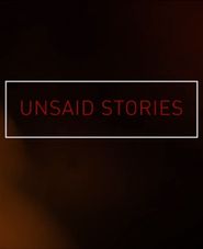 Unsaid Stories Poster