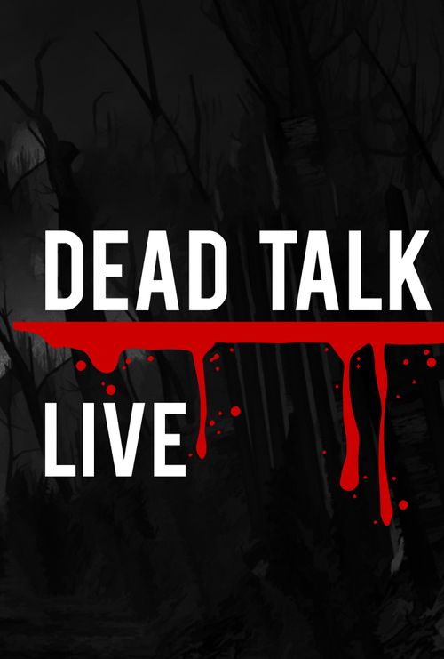 Dead Talk Live Poster