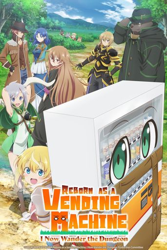  Reborn as a Vending Machine, I Now Wander the Dungeon Poster