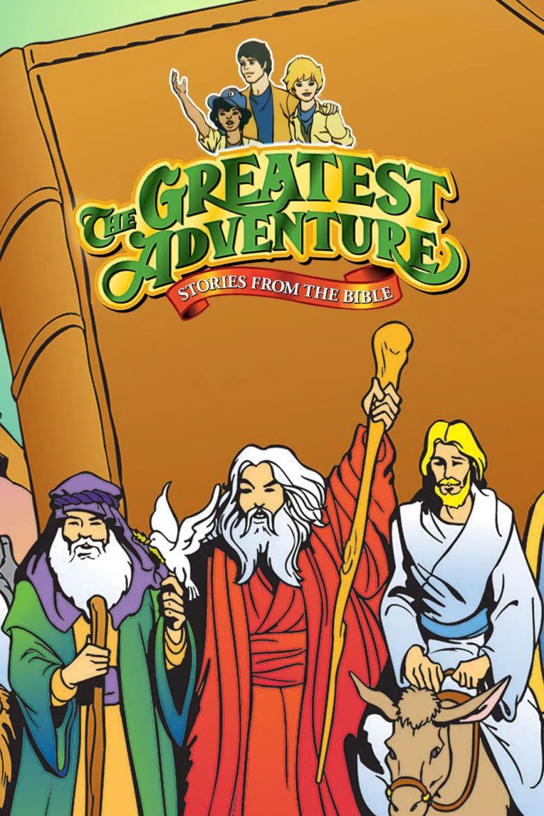 The Greatest Adventure: Stories from the Bible